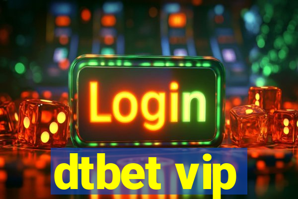 dtbet vip